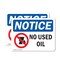 Signmission No Used Oil, 5 in W x Rectangle, Vinyl Decal OS-2PACK-NS-D-35-L-16217 - alternate 1